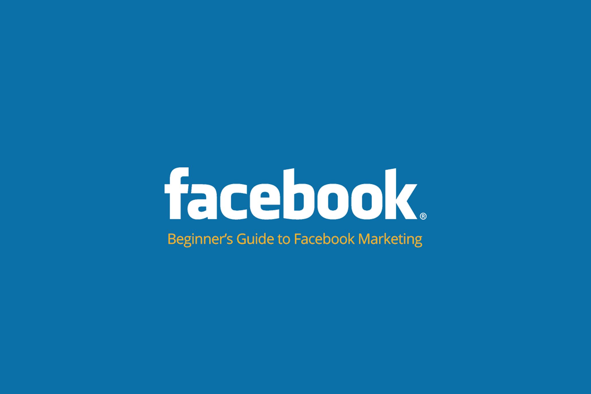 The Beginners Guide To Facebook Marketing Master Organic - 